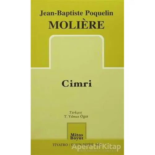 Cimri - Jean-Baptiste Poquelin Moliere - Mitos Boyut Yayınları