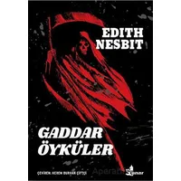 Gaddar Öyküler - Edith Nesbit - Çınar Yayınları