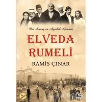 Elveda Rumeli - Ramis Çınar - Çınaraltı Yayınları