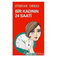 Bir Kadının 24 Saati - Stefan Zweig - Çınaraltı Yayınları