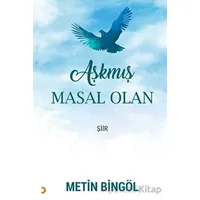 Aşkmış Masal Olan - Metin Bingöl - Cinius Yayınları