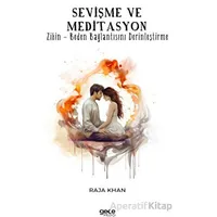 Sevişme ve Meditasyon - Raja Khan - Gece Kitaplığı