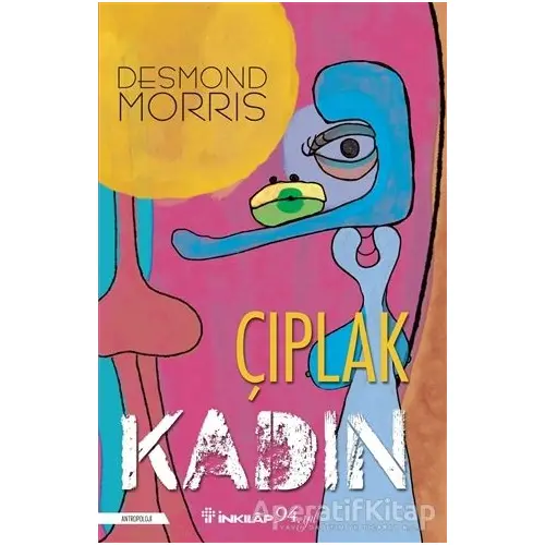 Çıplak Kadın - Desmond Morris - İnkılap Kitabevi