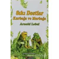 Kurbağa ve Murbağa Sıkı Dostlar - Arnold Lobel - Kelime Yayınları
