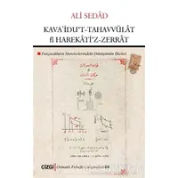 Kava’idu’t-Tahavvülat fi Harekati’z-Zerrat - Ali Sedad - Çizgi Kitabevi Yayınları