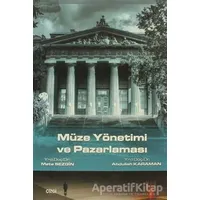 Müze Yönetimi ve Pazarlaması - Abdullah Karaman - Çizgi Kitabevi Yayınları