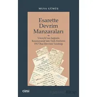 Esarette Devrim Manzaraları - Musa Gümüş - Çizgi Kitabevi Yayınları