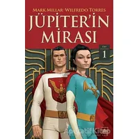 Jüpiterin Mirası Cilt 1 - Wilfredo Torres - İthaki Yayınları