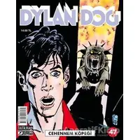 Dylan Dog Sayı 47 - Cehennem Köpeği - Tiziano Sclavi - Lal Kitap