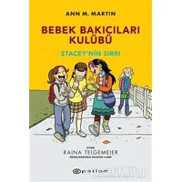 Stacey’nin Sırrı - Bebek Bakıcıları Kulübü - Ann M.Martin - Epsilon Yayınevi