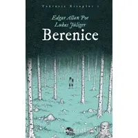Berenice - Edgar Allan Poe - Sırtlan Kitap