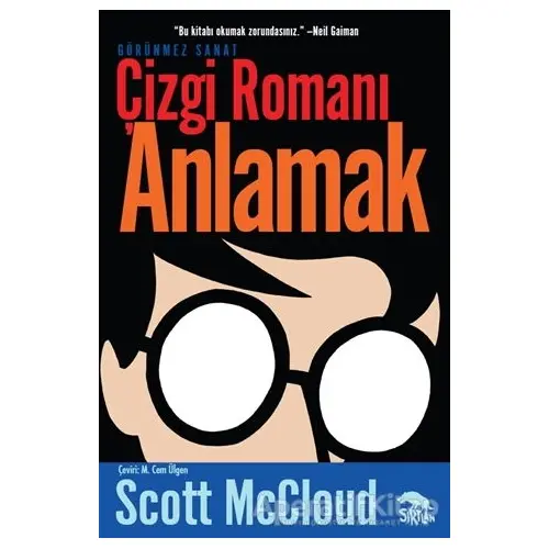 Çizgi Romanı Anlamak - Scott McCloud - Sırtlan Kitap