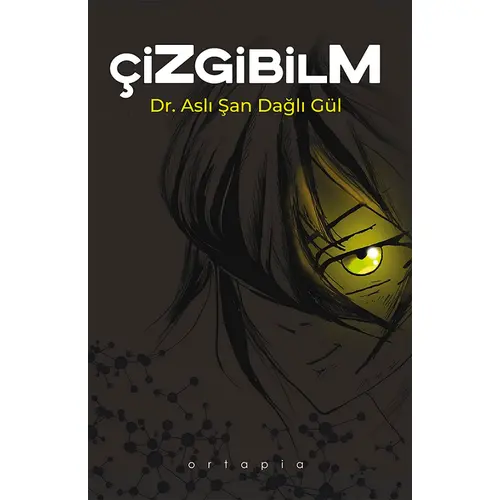 Çizgibilm - Dr.Aslı Şan Dağlı Gül - Ortapia