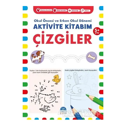 Çizgiler 5+ Yaş - Okul Öncesi ve Erken Okul Dönemi Aktivite Kitabım