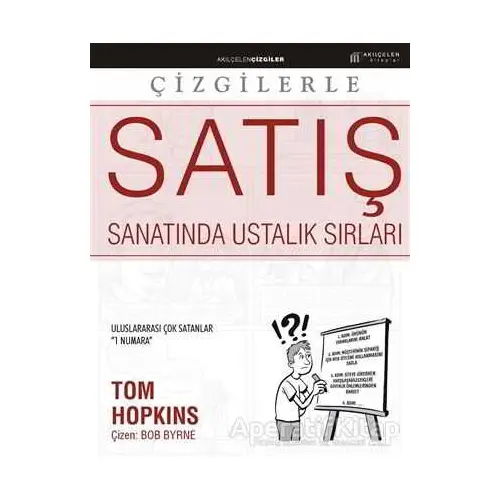 Çizgilerle Satış Sanatında Ustalık Sırları - Tom Hopkins - Akıl Çelen Kitaplar