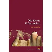 Ölü Deniz El Yazmaları - Halil Temiztürk - Eski Yeni Yayınları