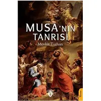 Musanın Tanrısı - Mevlüt Turhan - Dorlion Yayınları