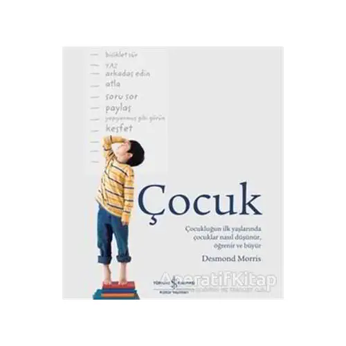 Çocuk - Desmond Morris - İş Bankası Kültür Yayınları