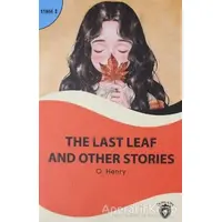 The Last Leaf And Other Stories Stage 2 - O. Henry - Dorlion Yayınları