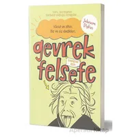 Gevrek Felsefe - Açık Sarı Kitap - Şebnem Pişkin - Çocuk Gezegeni