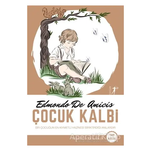 Çocuk Kalbi - Edmondo De Amicis - Artemis Yayınları