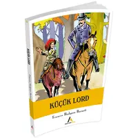 Küçük Lord - Frances Hodgson Burnett - Aperatif Kitap Yayınları