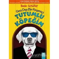 Tutumlu Köpeğim - Bodo Schafer - Altın Kitaplar