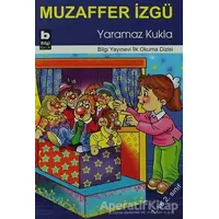 Yaramaz Kukla - Muzaffer İzgü - Bilgi Yayınevi