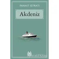 Akdeniz - Panait Istrati - Arkadaş Yayınları