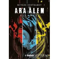 Ara Alem Üçlemesi (3 Kitap Takım) - Miyase Sertbarut - Tudem Yayınları