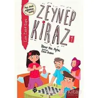 Zeynep Kiraz 1: Evin Zeka Küpü - İlknur Koç Aytaç - Uğurböceği Yayınları