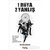 1 Rüya 2 Yanlış - Peter Rosch - Sayfa6 Yayınları