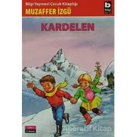 Kardelen - Muzaffer İzgü - Bilgi Yayınevi