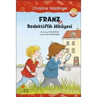 Franz ve Dedektiflik Hikayesi - Christine Nöstlinger - Günışığı Kitaplığı