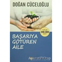 Başarıya Götüren Aile - Doğan Cüceloğlu - Remzi Kitabevi