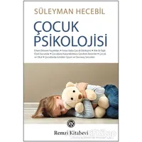 Çocuk Psikolojisi - Süleyman Hecebil - Remzi Kitabevi