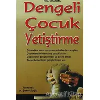 Dengeli Çocuk Yetiştirme - H. D. Sharma - Platform Yayınları