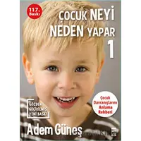 Çocuk Neyi Neden Yapar - 1 - Adem Güneş - Timaş Yayınları