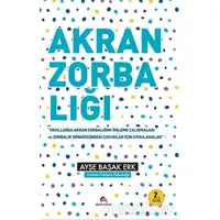 Akran Zorbalığı - Ayşe Başak Erk - Ekinoks Yayın Grubu