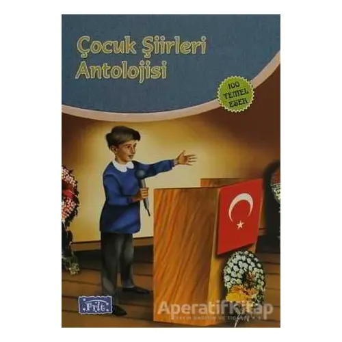 Çocuk Şiirleri Antolojisi - Kolektif - Parıltı Yayınları