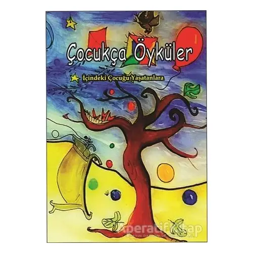 Çocukça Öyküler - Kolektif - Na Yayınları