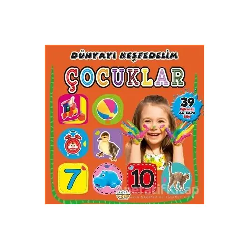 Çocuklar - Dünyayı Keşfedelim - Kolektif - 0-6 Yaş Yayınları