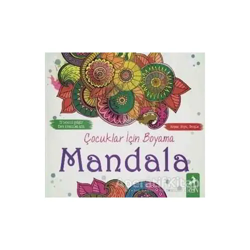 Çocuklar İçin Boyama - Mandala - Kolektif - Ren Çocuk