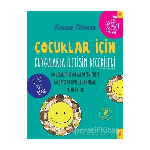 Çocuklar İçin Duygularla İletişim Becerileri - Bonnie Thomas - Sola Kidz