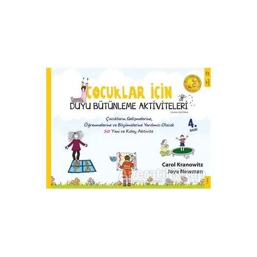 Çocuklar İçin Duyu Bütünleme Aktiviteleri - Carol Kranowitz - Sola Kidz