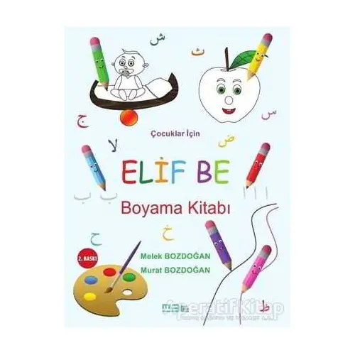 Çocuklar İçin Elif Be Boyama Kitabı - Murat Bozdoğan - Mat Kitap