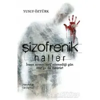 Şizofrenik Haller - Yusuf Öztürk - Hayykitap