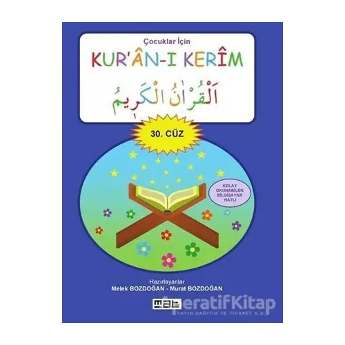 Çocuklar İçin Kur’an-ı Kerim 30. Cüz - Murat Bozdoğan - Mat Kitap