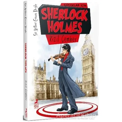 Çocuklar İçin Sherlock Holmes - Kızıl Çember - Sir Arthur Conan Doyle - Ren Çocuk