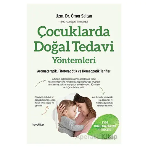 Çocuklarda Doğal Tedavi Yöntemleri - Ömer Saltan - Hayykitap